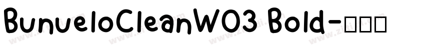BunueloCleanW03 Bold字体转换